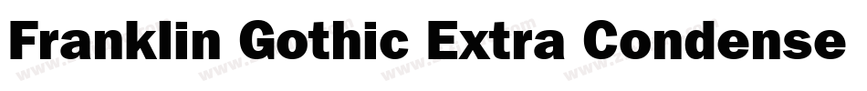 Franklin Gothic Extra Condensed BT字体转换